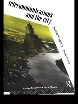 cover image of Telecommunications and the City